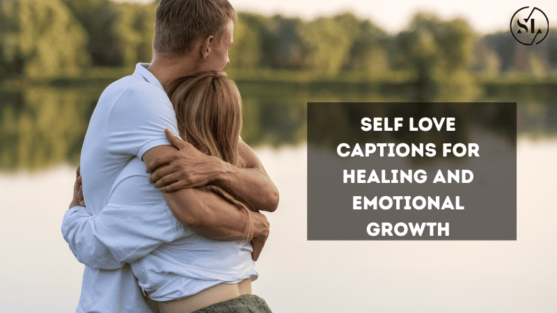 Self Love Captions 