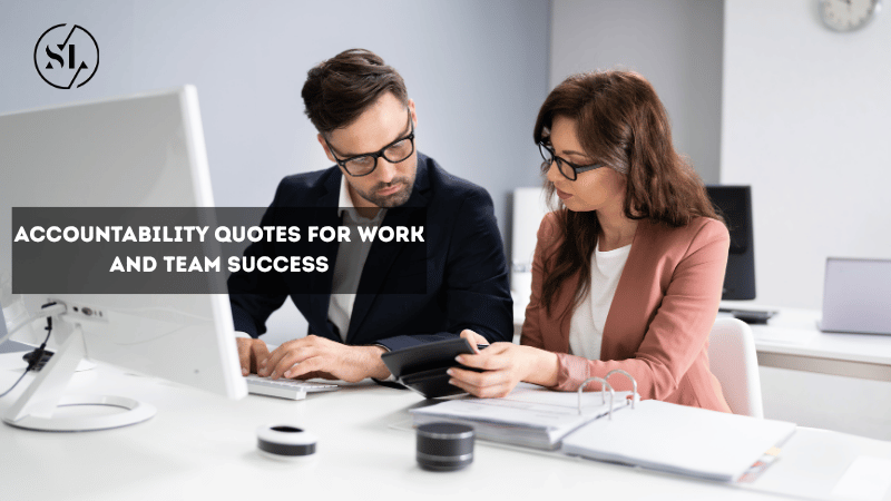 Accountability Quotes for Work