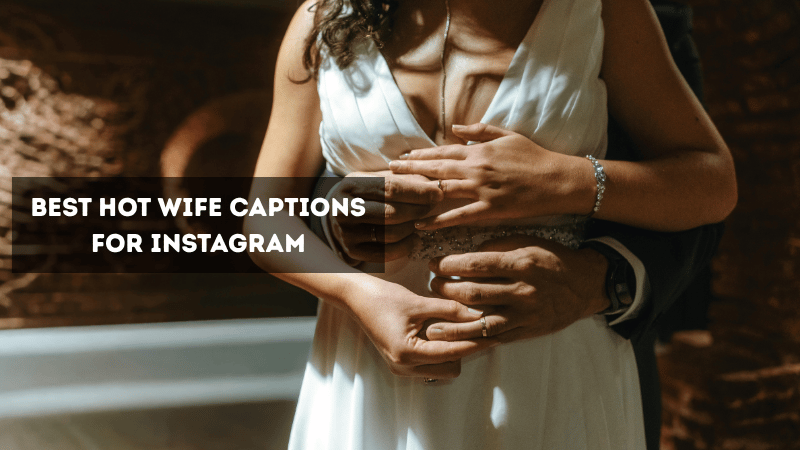 Hot Wife Captions