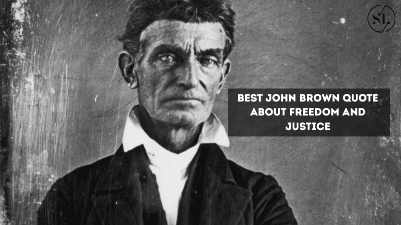  John Brown Quote 