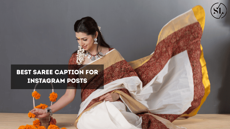 Saree Caption for Instagram