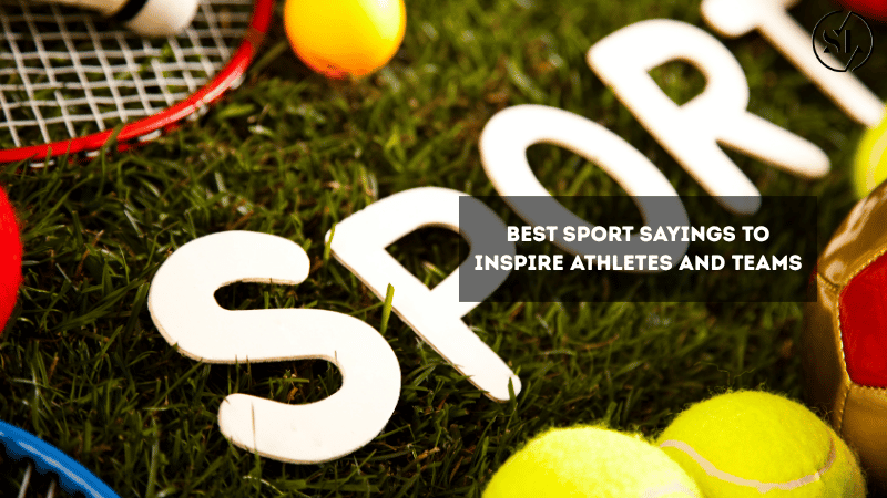 Sport Sayings to Inspire Athletes