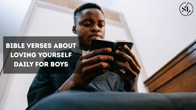 Bible Verses About Loving Yourself 