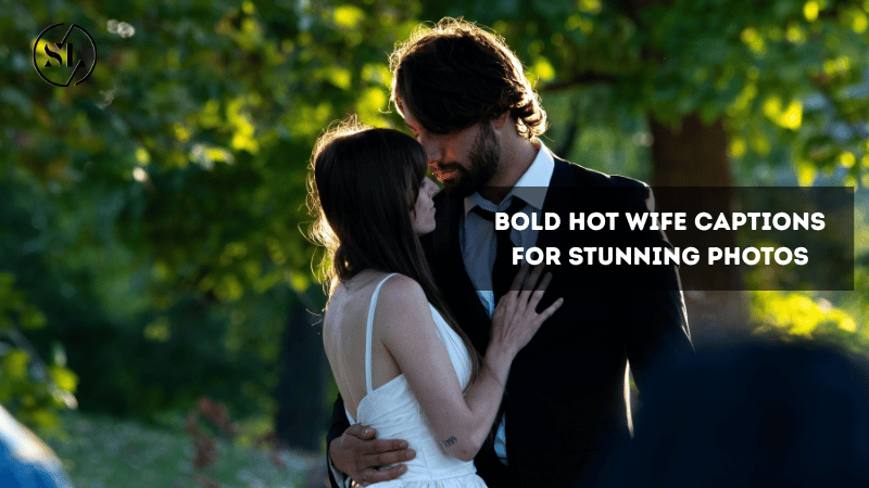 Hot Wife Captions