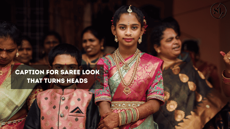 Caption for Saree 