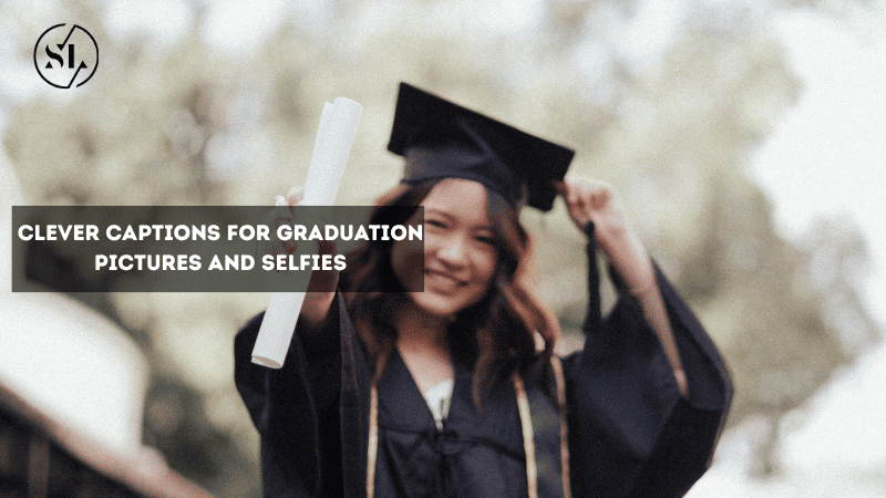 Clever Captions for Graduation