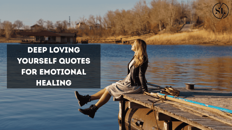 Deep loving yourself quotes