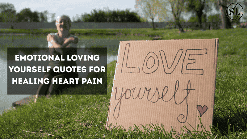 Emotional loving yourself quotes 