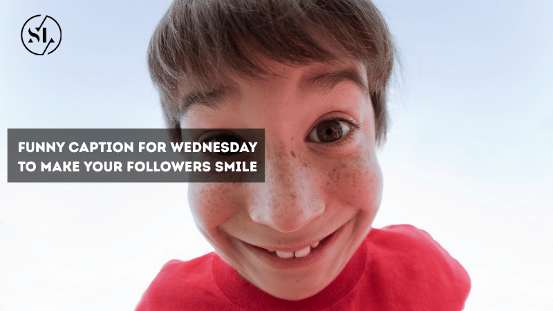 Funny Caption for Wednesday