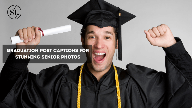 Graduation Post Captions