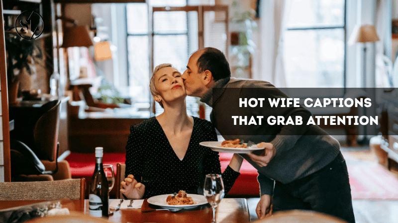 Hot Wife Captions