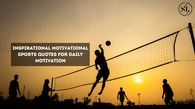 Inspirational Motivational Sports Quotes