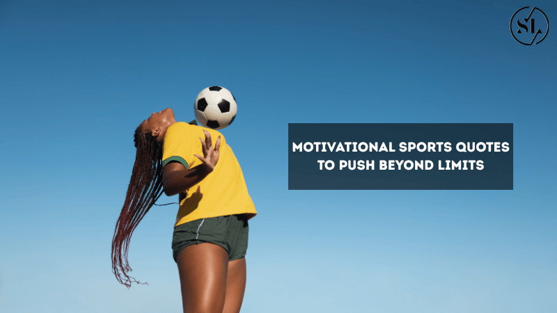 Motivational Sports Quotes