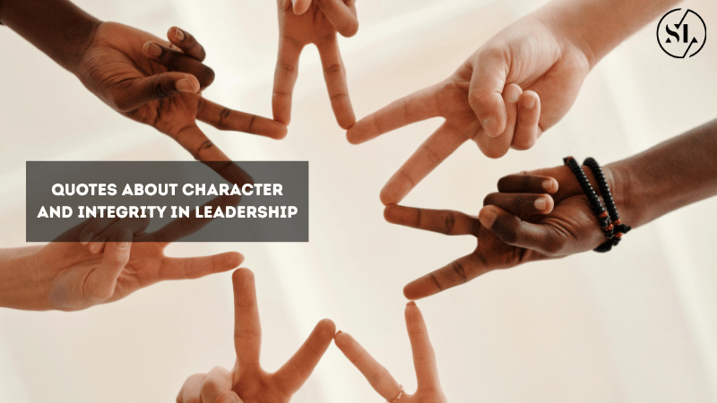 Quotes About Character and Integrity
