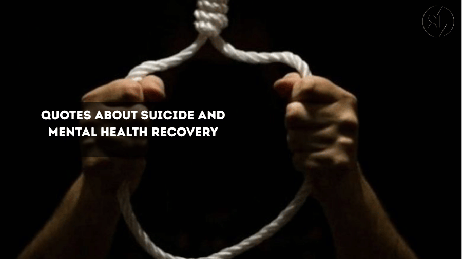 Quotes About Suicide