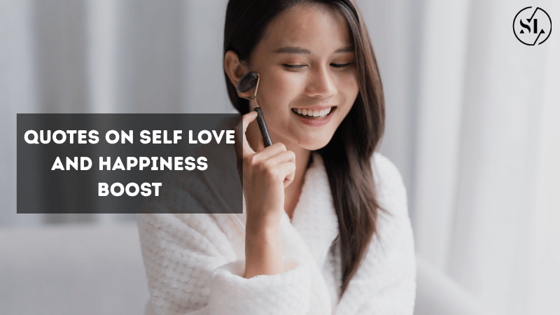 Quotes on Self Love