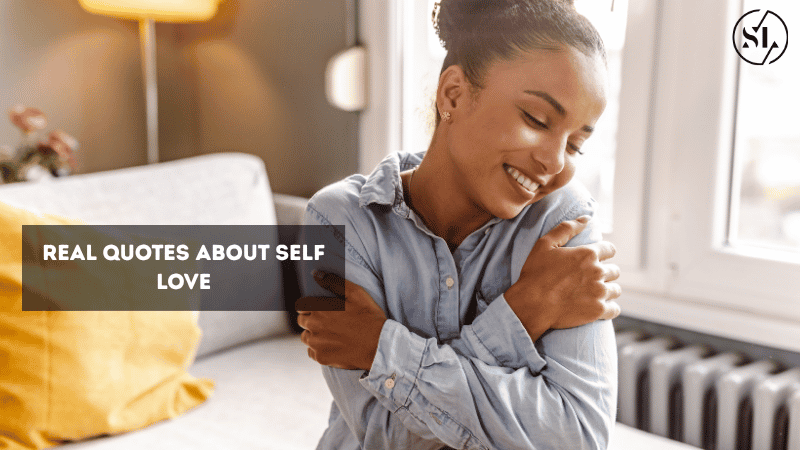 Real Quotes About Self Love