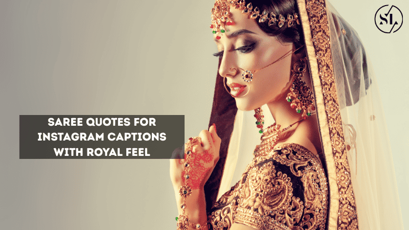 Saree Quotes for Instagram Captions