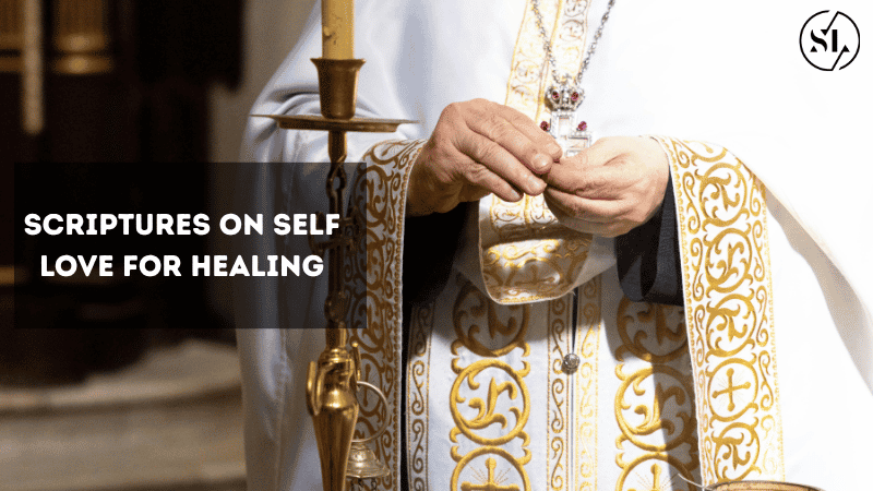 Scriptures on Self Love 
