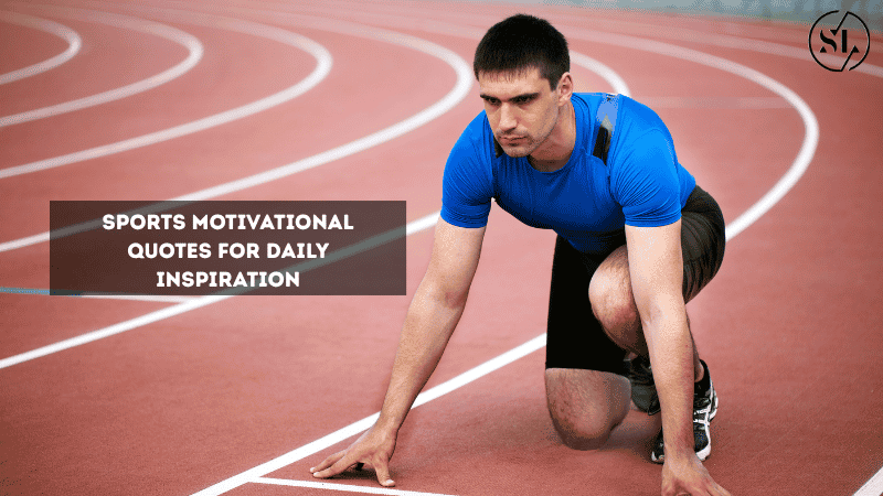 Sports Motivational Quotes 