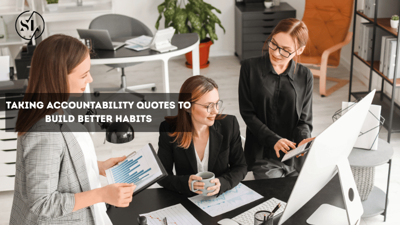 Accountability Quotes to Build