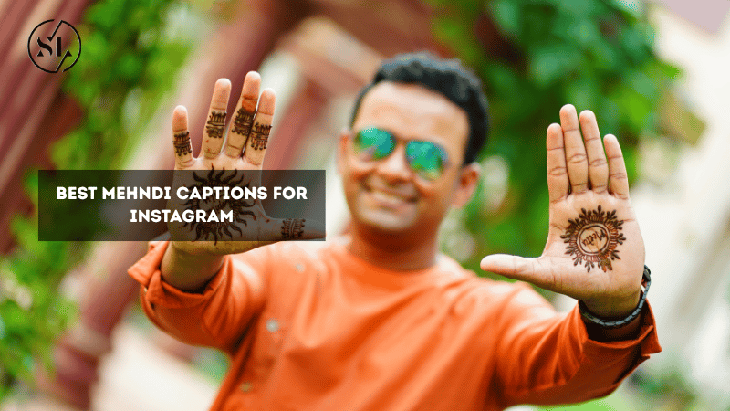 Mehndi Captions for Instagram