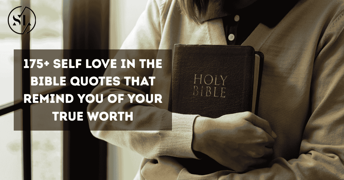 Self Love in the Bible Quotes