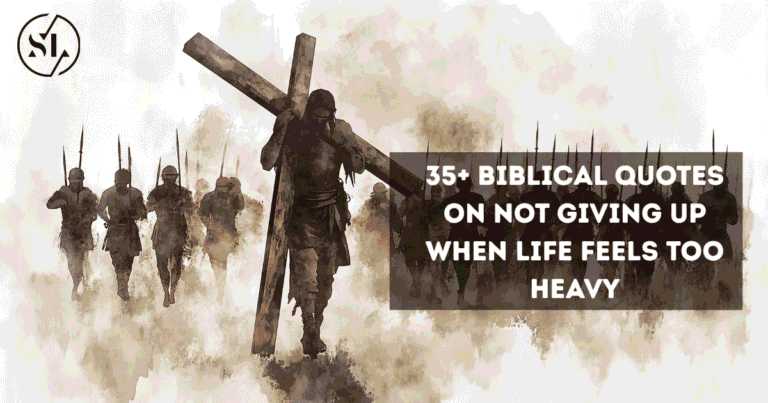 Biblical Quotes on Not Giving Up