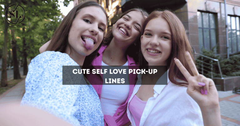 Cute Self Love Pick-Up Lines