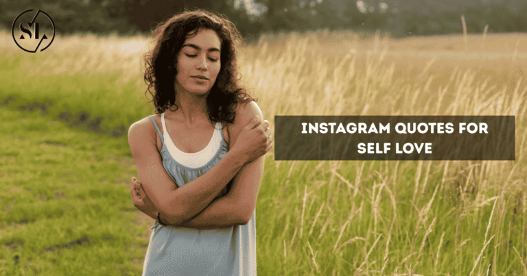Instagram Quotes for Self Love