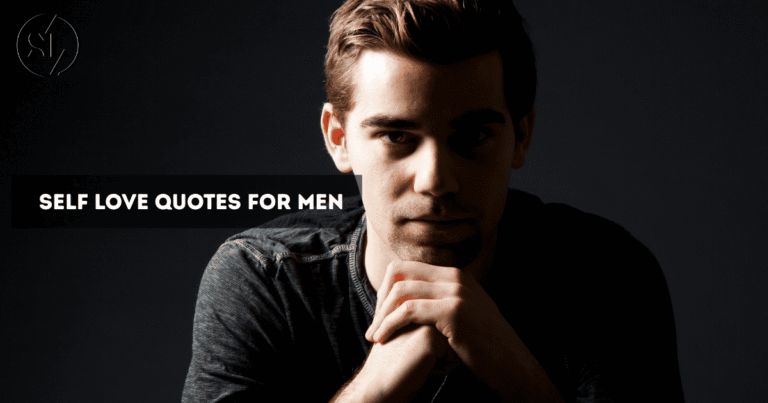 Self Love Quotes for Men